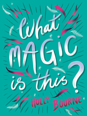 cover image of What Magic Is This?